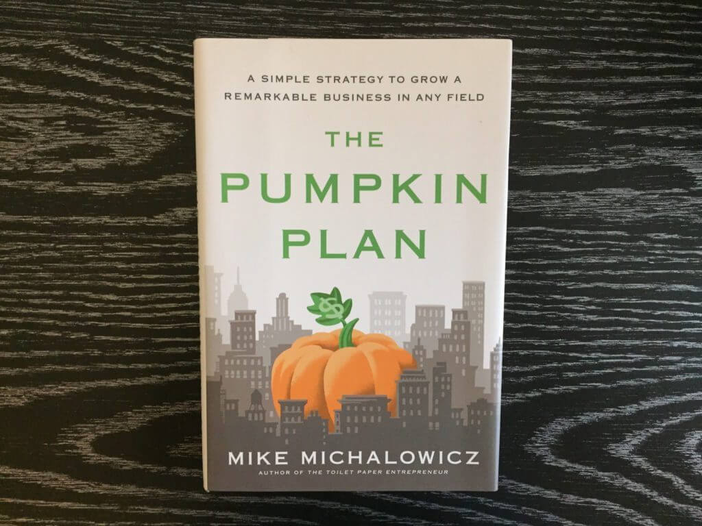 The Pumpkin Plan, Mike Michalowicz