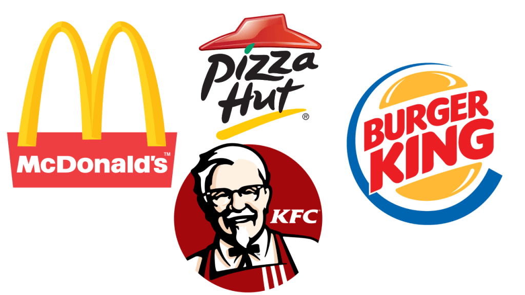 McDonald’s, KFC, Pizza Hut, Burger King