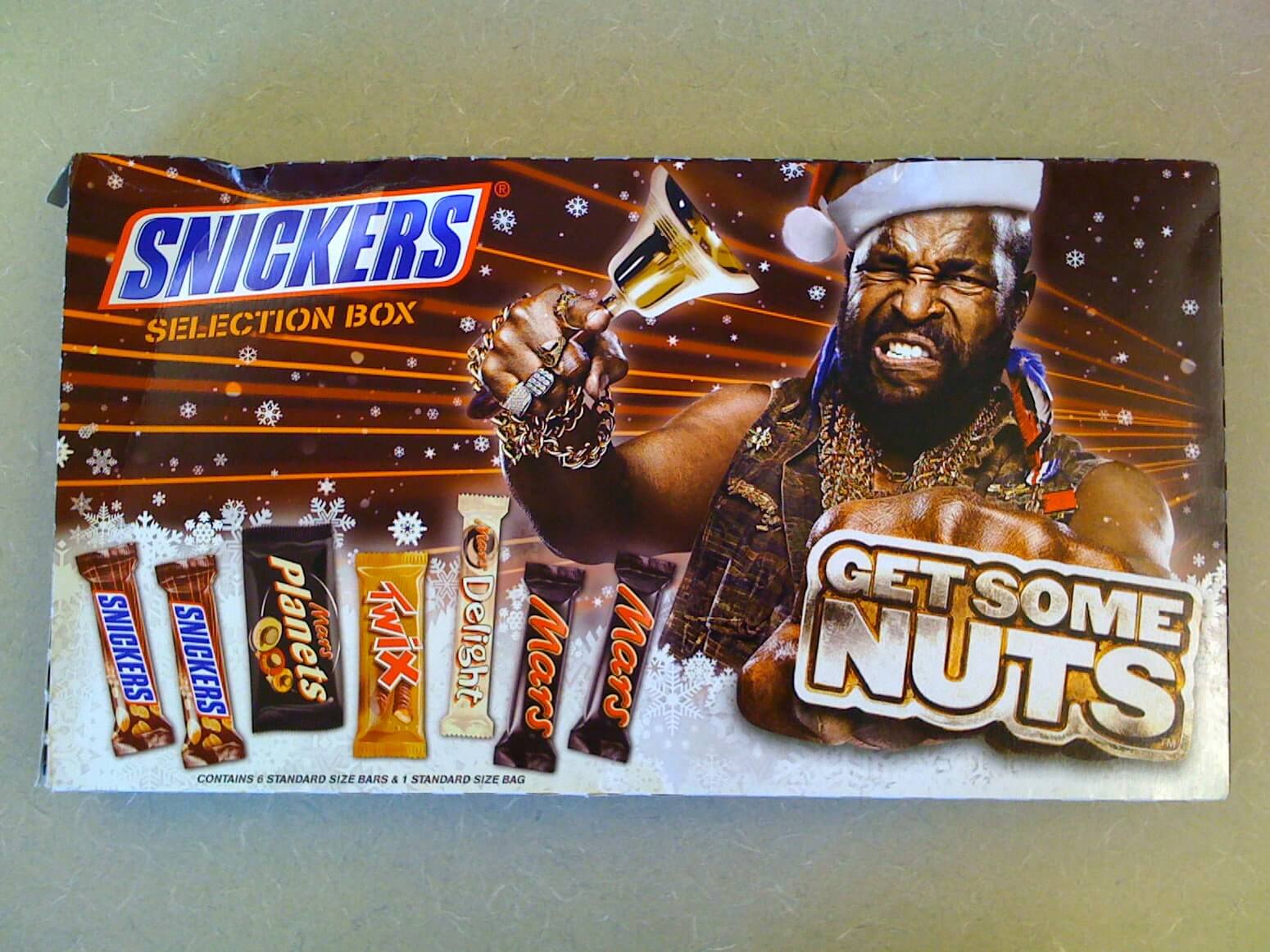 “Get Some Nuts!” (Snickers);