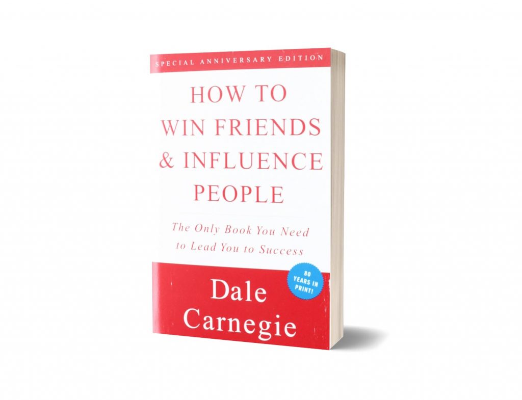 Cómo ganar amigos e influir sobre las personas, Dale Carnegie