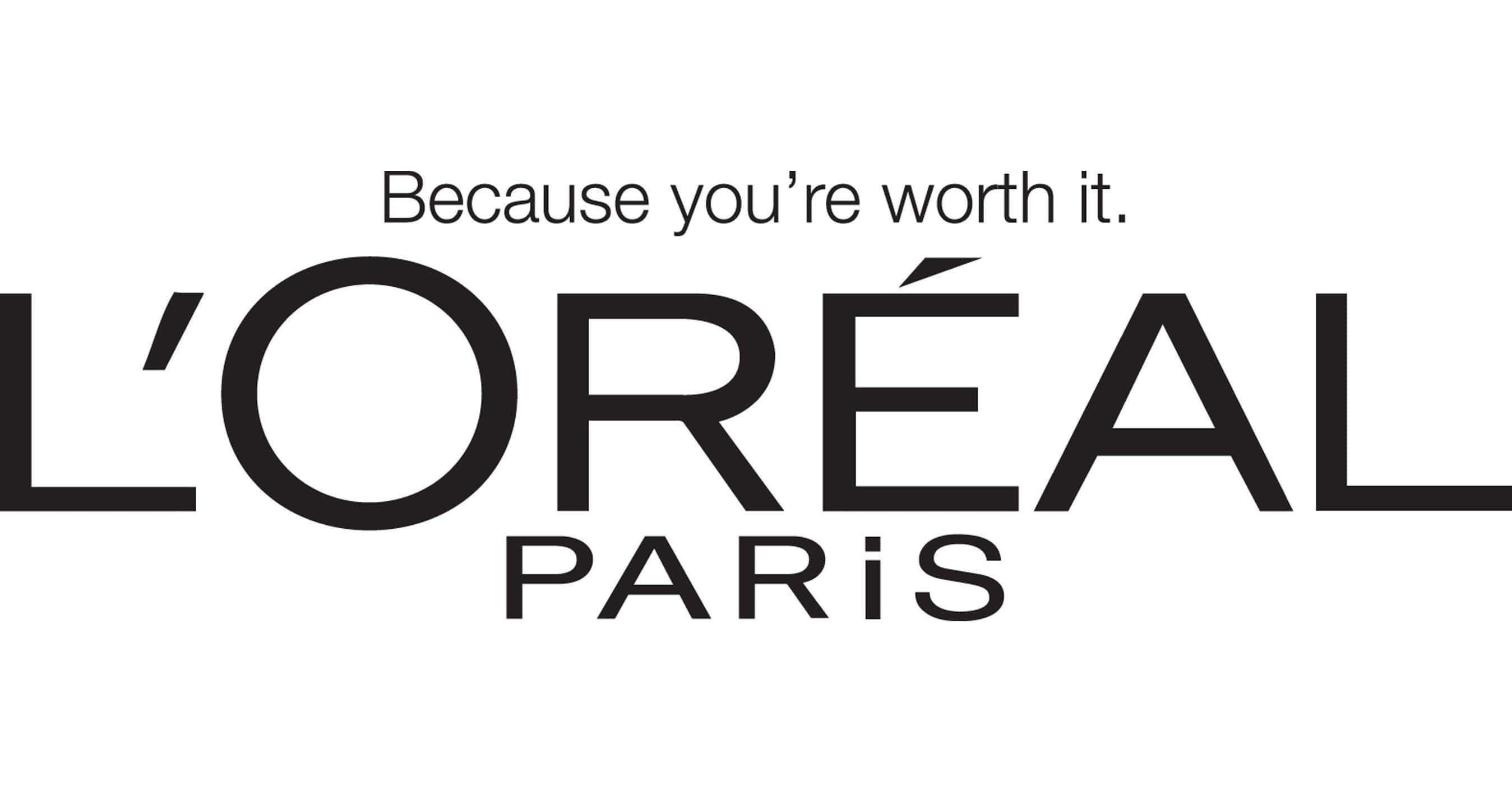 “Because I'm Worth It” (L'Oréal)